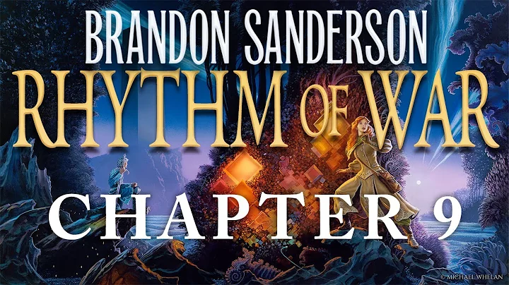 Chapter NineRhythm of War by Brandon Sanderson