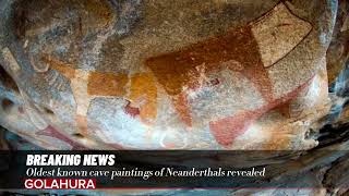 Oldest known cave paintings of Neanderthals revealed