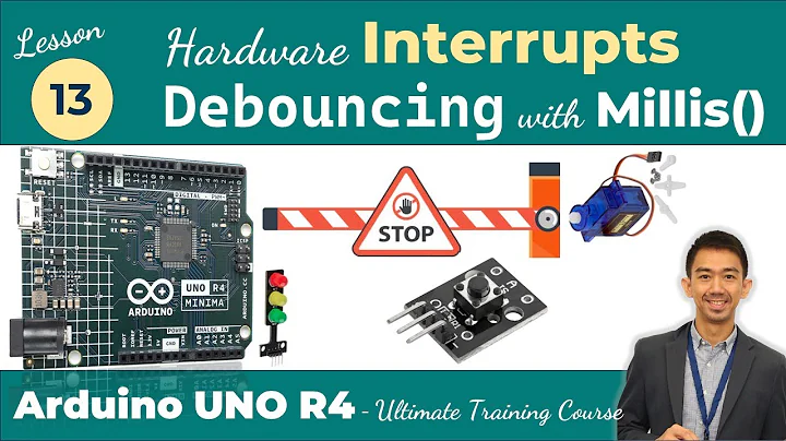 Arduino UNO R4 Lesson13 - Hardware Interrupts | Debouncing a Button