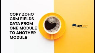COPY ZOHO CRM FIELDS FROM ONE MODULE TO ANOTHER #zoho_crm #Zoho_One