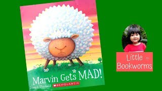 Marvin Gets Mad - Children's Book Read Aloud - A Story About Friendship and Anger
