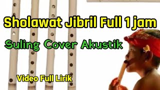 Instrumen Sholawat Jibril Full 1 jam Akustik Cover Suling