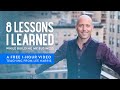 8 Lessons I Learned While Building My Business