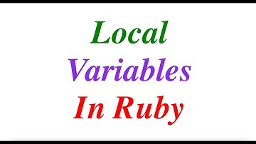 Local variables in Ruby  | Learn Ruby | Programming | Ruby Tutorials