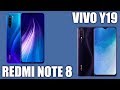 Vivo Y19 vs Xiaomi Redmi Note 8. Какой бы взял? 😉