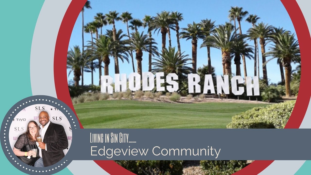 Rhodes Ranch - Edgeview Community