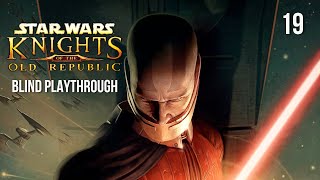 Ritual Beast/Hidden Hunters | Knights of the Old Republic (KOTOR) | Blind First Playthrough | EP 19