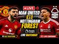 LIVE Manchester United LIVE Vs Nottingham Forest EPL Live Stream LIVE Football Match 