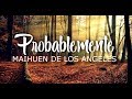 Probablemente - Maihuen de los Ángeles