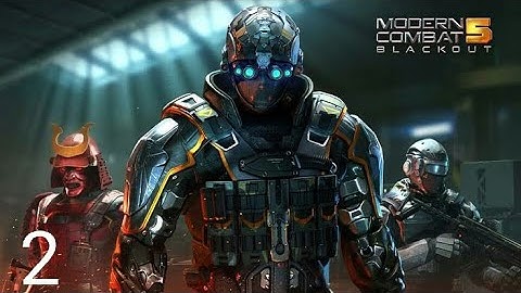 Modern combat 5; Blackout Android walkthrough-Ggameplay Part 2. #Sd Gamer Saikat