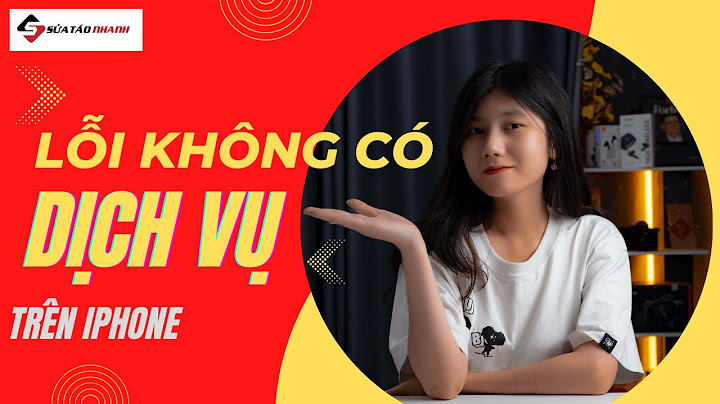 Điện thoại báo lỗi không có dịch vụ