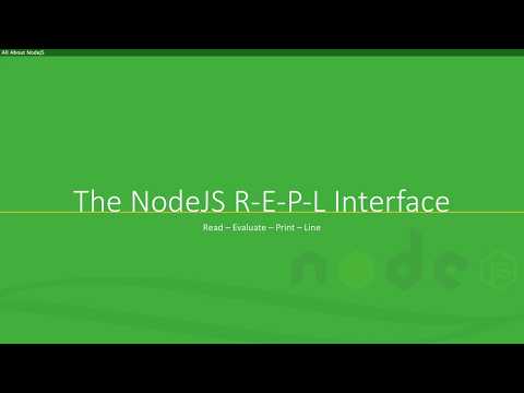 7 Read Evaluate Print Line  REPL & Hello Node !