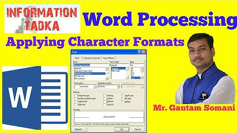 Word Processing | Applying Character Formats | CBSE | Class X and Others | IT 402