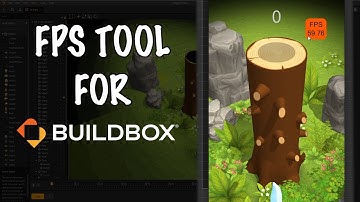 FPS Tool for Buildbox Game Optimization - Frame Per Second Asset
