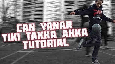 TIKKI TAKKA AKKA Tutorial ft. Can Yanar  | Street Tutorials