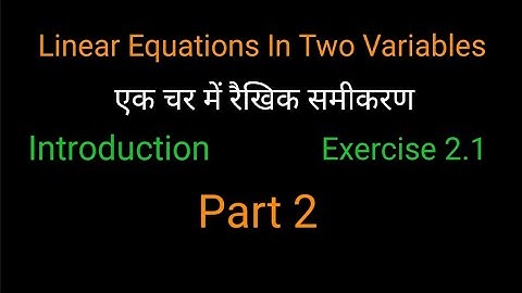 2.1 Solution class 8 Ncert,Linear Equations in one variable, Part 2