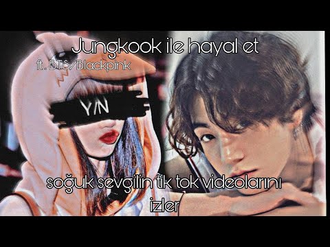 Jungkook ile hayal et || Soğuk sevgilin fan editlerini izler || Ft.BP/BTS || Jeontae`♡