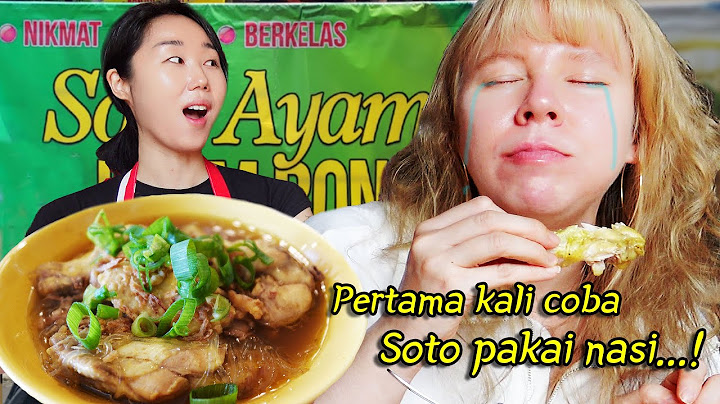 Kasihlah soto ayam + nasi kpd kakak bule yg makan nasi dengan roti…🤣