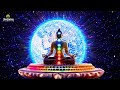 Super Positive Energy Healing Frequency l Relax Mind Body and Soul l Cleanse Destructive Energy