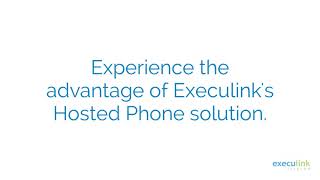 Benefits of Hosted Phone from Execulink Telecom