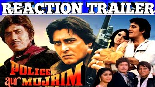 Police Aur Mujrim 1992|Trailer Reaction|Action And Drama|Vinod Khanna|RaajKumar|Meenakshi Seshadari