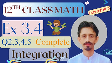 2nd Year Math | Exercise 3.4 (Q2–5) || 12 class math ch3 integration 