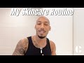 My skincare routine  how to get clear skin