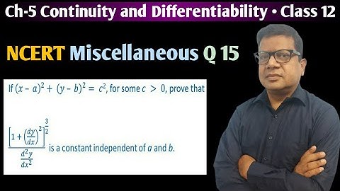 If (x-a)^2+(y-b)^2=c^2 then prove that | class 12 maths chapter 5 miscellaneous question 15