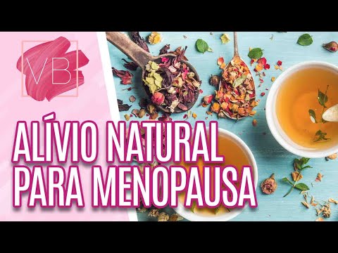 Tratamentos naturais para os sintomas da MENOPAUSA - Você Bonita (25/02/21)