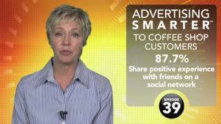 Advertising Smarter to Coffee Shop Customers (Ep. 39)