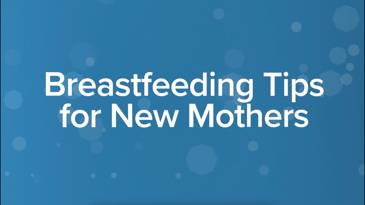 Labor & Delivery: Breastfeeding Tips for New Mothers | UCLA Health