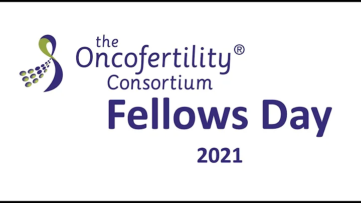 2021 Fellow Education Day: Fertility Preservation ...