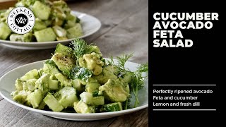 CUCUMBER, AVOCADO & FETA SALAD recipe!