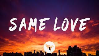 Video thumbnail of "Prince Fox - Same Love (Lyrics)"