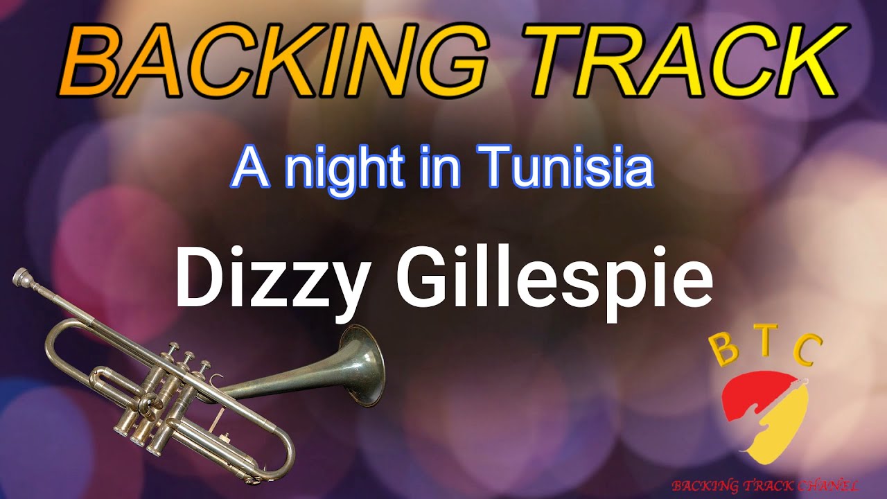 A Night In Tunisia Backing track 🎸Dizzy Gillespie