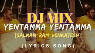 Yentamma Dj Mix Song - Kisi Ka Bhai Kisi Ki Jaan Salman Khan