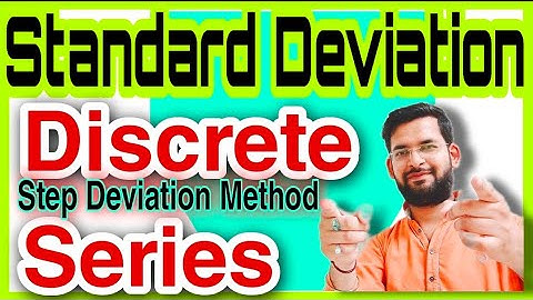 Standard deviation in discrete series | Standard deviation Statistics