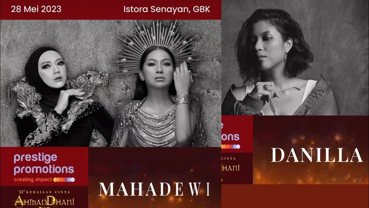 LATIHAN MAHADEWI X DANILLA RIYADI - KONSER 51 TAHUN KERAJAAN CINTA AHMAD DHANI