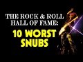 The Rock and Roll Hall of Fame: 10 Worst Snubs