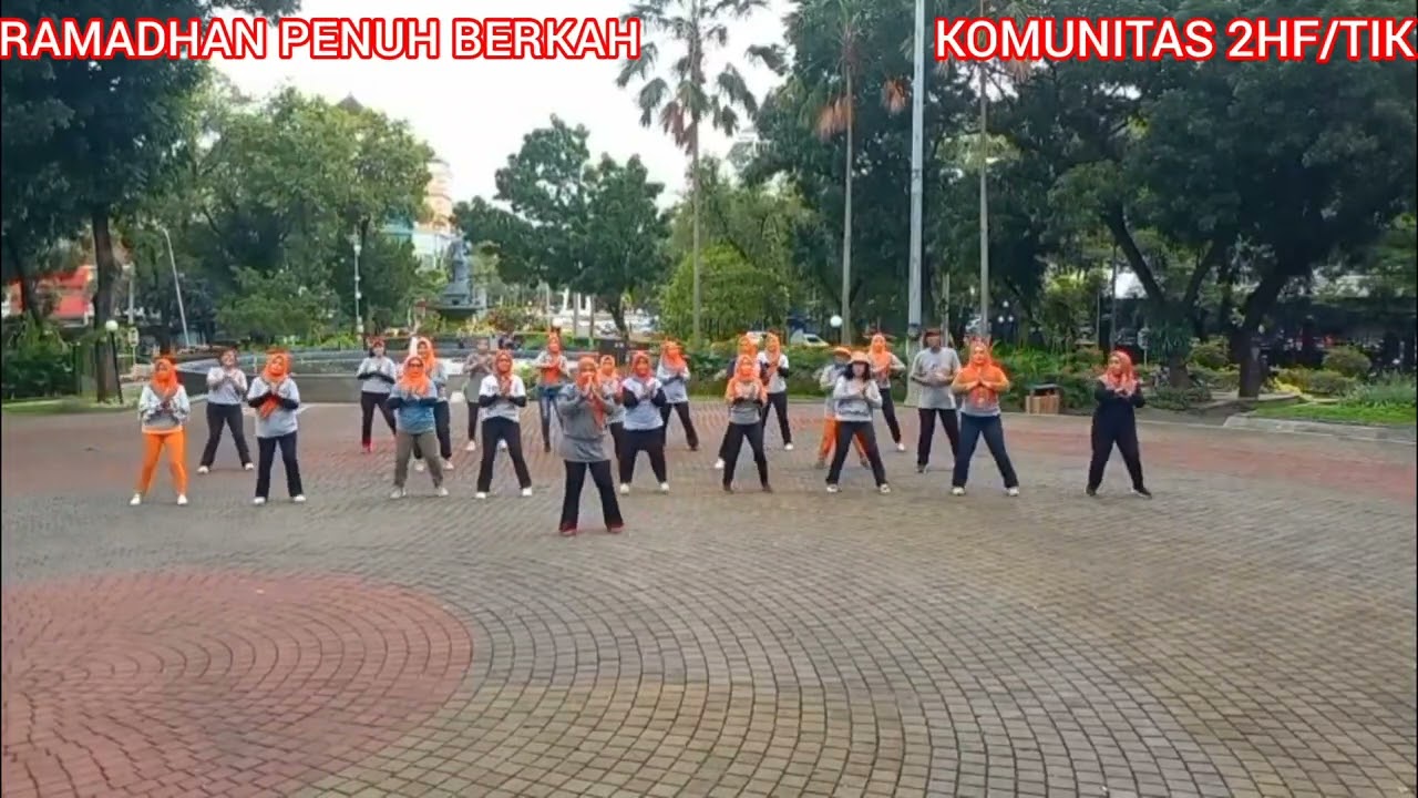 RAMADHAN PENUH BERKAH 2026.Choreo by:Theresia,Dwi K,Liswati (ALL INA)Feb 2026.Demo by:KOMUNITAS 2HF.
