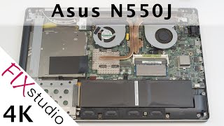 Asus N550J - disassemble [4K]