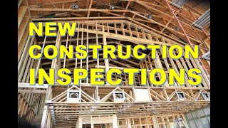 New construction inspections, framing detail
