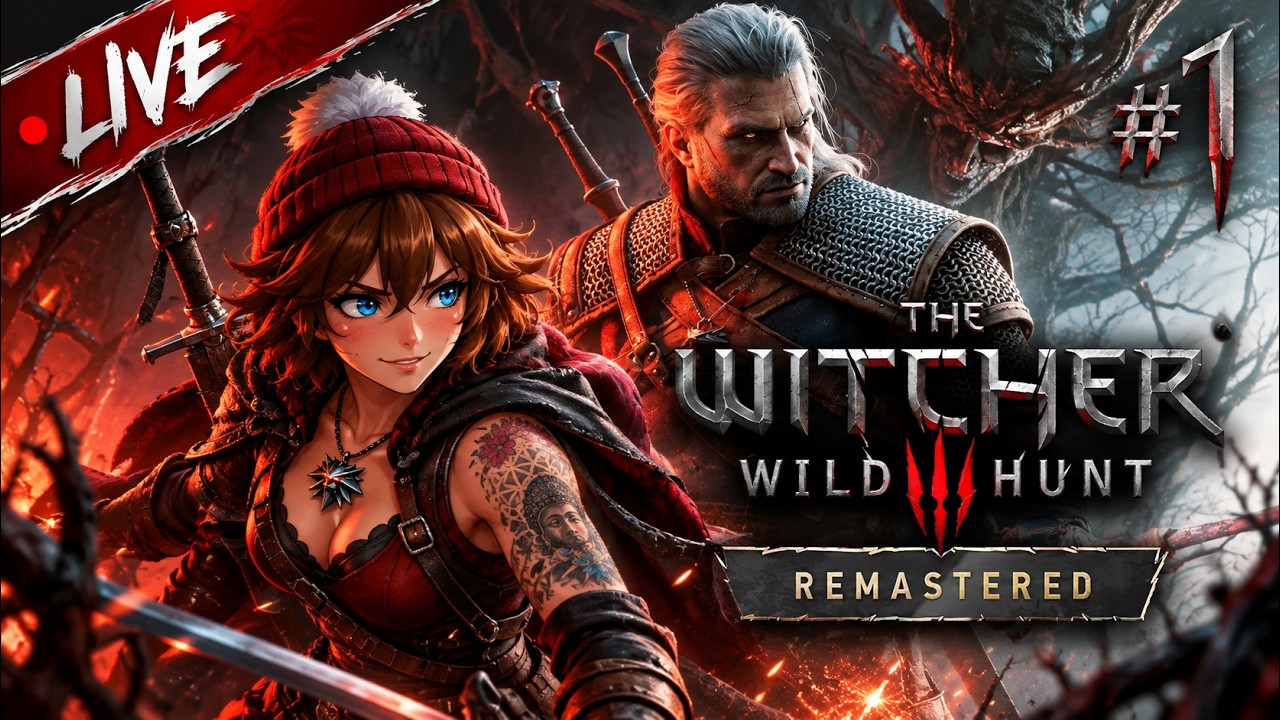 The Witcher 3 Remastered | My First Stream In This World 🐺⚔️