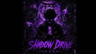 SHADOW DRIFT(NEW PHONK) 2026