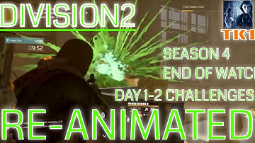 #The Division 2 #Reanimated #Walkthrough #How to play the   #Day 1 and 2 #Challenges