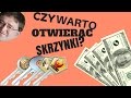 CZY WARTO OTWIERAĆ SKRZYNKI??