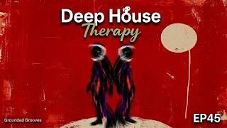 Deep House Therapy // Soulful House Session 45 (1 Hour Mix)