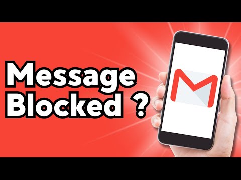 How to Fix “Message Blocked in Gmail”