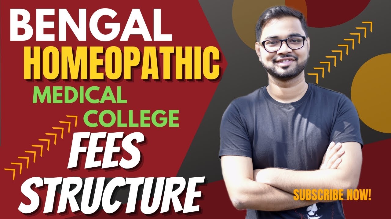 1 BENGAL HOMEOPATHIC MEDICAL COLLEGE FEES STRUCTURE AYUSH WBNEET