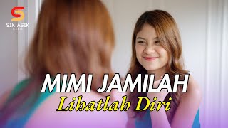 MIMI JAMILAH - LIHATLAH DIRI // Dangdut Lawas // Dangdut Hits